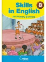 Skills in English for Primary Schools 8 by Moran