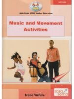Little Birds ECDE Music and Movement activities Diploma by Irene Wafula