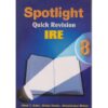 Spotlight Quick Revision IRE 8