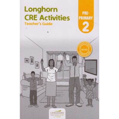 Longhorn CRE Activities Teacher’s Guide Preprimary 2 by Longhorn