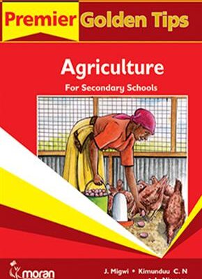 KCSE Golden Tips Agriculture by Migwi