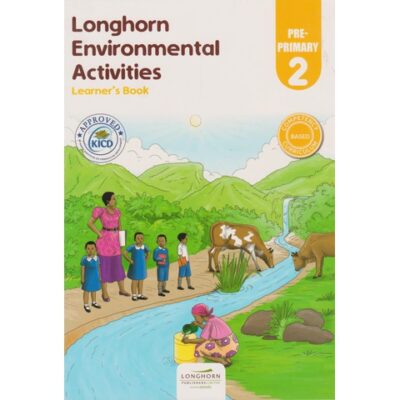 Longhorn Environmental Activities Learnrer’s Book PP2 (Approved) by Longhorn