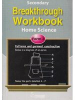 Secondary Breakthrough Home science Form 2 by Olive & Karanja