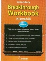 Secondary Breakthrough Kiswahili Form 2 by Chesebe