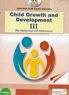 Little Birds ECDE Child Growth & Development III by Mumbi