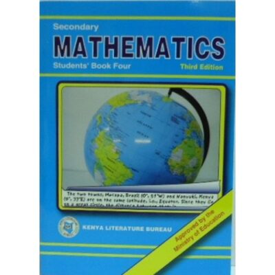 Secondary Mathematics Students’ book four 3rd Edition KLB