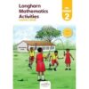 MATHEMATICS ACTIVITIES PRE-PRIMARY 2 – LEARNER’S BOOK by Longhorn