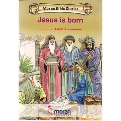 Moran Bible Stories: Jesus is Born by Sabwa