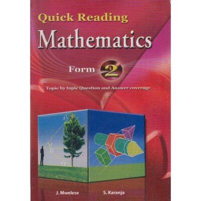 Quick Reading Mathematics Form 2 by J.Mwelese,S.Karanja