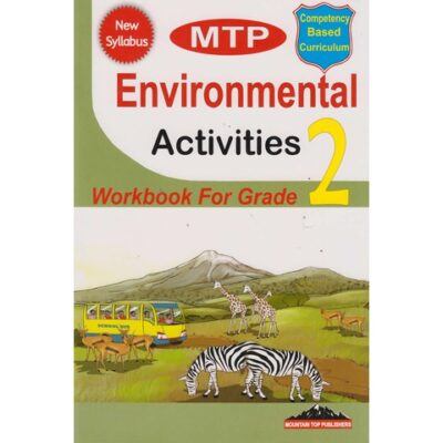 MTP Environmental Activities grade 2 by Clement Mugo, Henry Mwan…