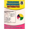 Thorough Homework Mathematics 8                                by Kangethe
