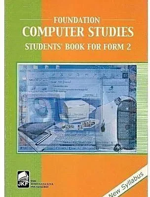 Foundation Computer Studies Form 2 (JKF)