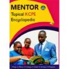 Mentor Topical KCPE Encyclopedia by "Mugo, Maina"