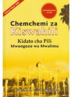 Chemchemi Za Kiswahili 2 Mwongozo wa Mwalimu