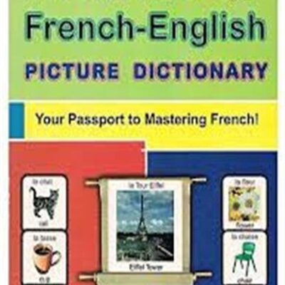 My First French-English Picture Dictionary by Muema