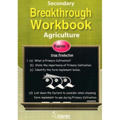 Secondary Breakthrough Agriculture Form 1 by Benson