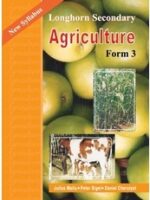 Longhorn Secondary Agriculture Form 3 by Mailu