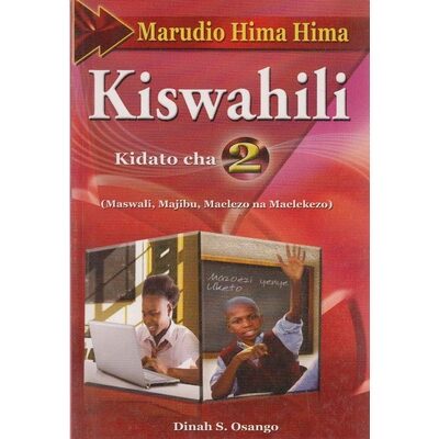 Marudio Hima Hima Kiswahili kidato cha 2 (maswali,Majibu,Mazoezi … by Dinah S.Osango
