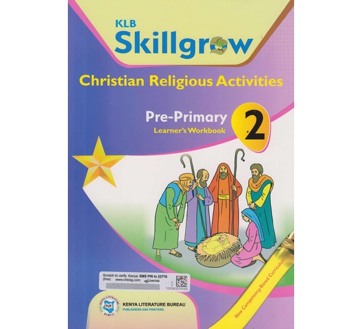 KLB Skillgrow Christian Religious Activities Pre-Primary Learner's Workbook 2