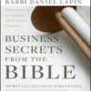 Business Secrets from the Bible: Spiritual Success Strategies for Financial Abundance