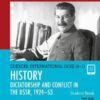 Pearson Edexcel International GCSE (9-1) History: Dictatorship and Conflict in the USSR, 1924-53 Student Book
