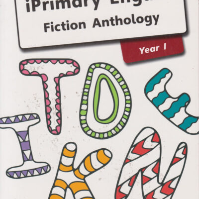 iPrimary English Fiction Anthology Year 1