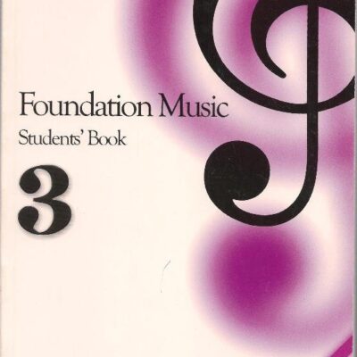 Foundation Music Students Book 3