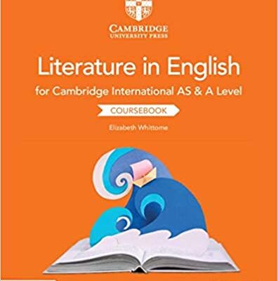 Cambridge International AS & A Level Literature in English Coursebook