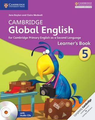 Cambridge Global English Stage 5 Learner's Book with Audio CD: for Cambridge Primary English as a Second Language : for Cambridge Primary English as a Second Language