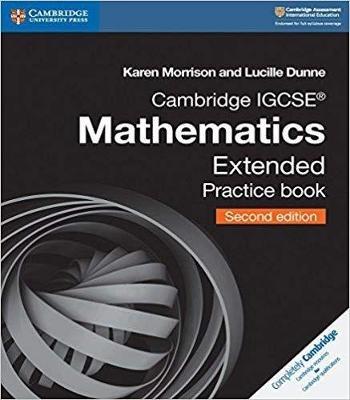 Cambridge IGCSE (TM) Mathematics Extended Practice Book