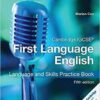 Cambridge IGCSE (R) First Language English Language and Skills Practice Book