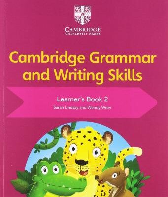 Cambridge Grammar and Writing Skills Learner's Book 2
