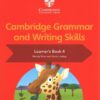 Cambridge Grammar and Writing Skills Learner's Book 4