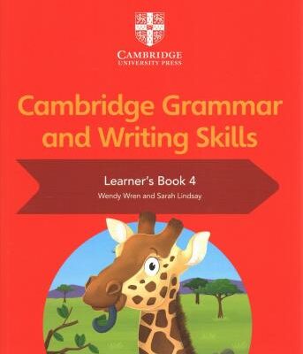 Cambridge Grammar and Writing Skills Learner's Book 4