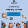 Cambridge Primary Science Workbook 6 with Digital Access (1 Year)