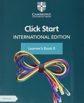 Click Start International Edition Learner's Book 8 with Digital Access (1 Year)