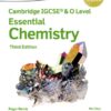 Cambridge IGCSE® & O Level Essential Chemistry: Student Book Third Edition