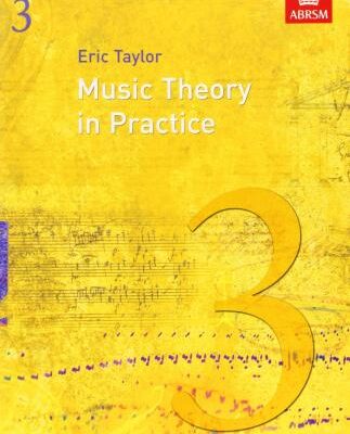 Music Theory in Practice, Grade 3