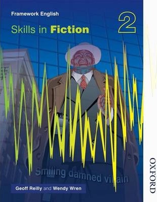 Nelson Thornes Framework English Skills in Fiction 2