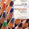 Cambridge International AS & A Level Mathematics Probability & Statistics 1