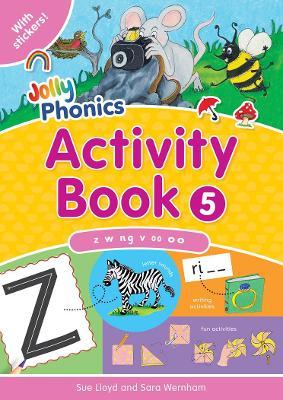 Jolly Phonics Activity Book 5 : In Precursive Letters (British English edition)