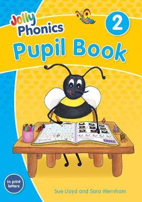 Jolly Phonics Pupil Book 2 : in Print Letters (British English edition)