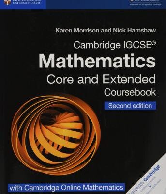Cambridge IGCSE (R) Mathematics Coursebook Core and Extended Second Edition with Cambridge Online Mathematics (2 Years)