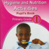 Spotlight Hygiene and Nutrition Primary Grade 1(Approved)