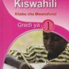 Kurunzi ya Kiswahili kitabu cha Mwanafunzi Gredi 1