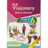 KLB Visionary Home Science Grade 6 (Approved)