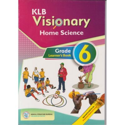 KLB Visionary Home Science Grade 6 (Approved)
