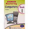Mastering Computers Book 1 (Smartbrains)