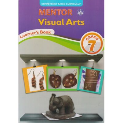 Mentor Visual Arts Grade 7