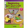 Moran Beginning Art and Craft Grade 1